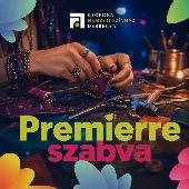 Premierre szabva