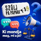 Szólj be a papnak! - Ki mondja meg, mi a jó? 