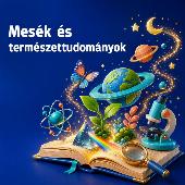 Mesék és természettudományok